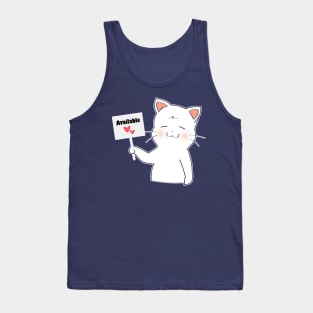 Cat Is Available For Love Tank Top